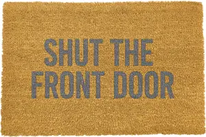 Grey Shut The Front Door Doormat