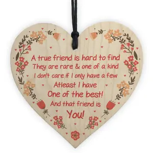 True Friend Plaque Friendship Gift Best Friend Sign Wooden Hanging Heart Thank You Gift