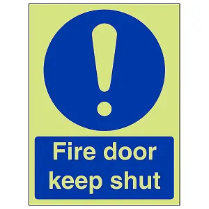 Fire Door Keep Shut Mandatory Sign - Glow in the Dark - 150x200mm (x3)