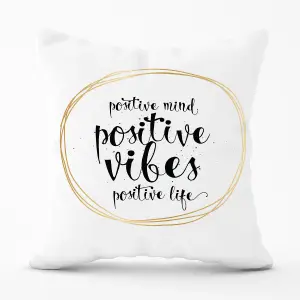 Positive Mind, Vibes, Life Outdoor Cushion 45cm x 45cm