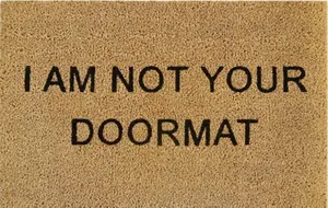 Door Mat Doormats Non Slip Natural Coir Welcome Indoor Outdoor Home Garden Mats I am not your doormat