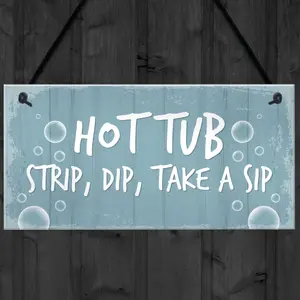 Hot Tub Sign Funny Hot Tub Decor Garden Summerhouse Plaque Home Gift