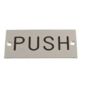 Aluminium SAA Toilet Door PUSH Sign 75x40mm Small Push Sign Aluminium