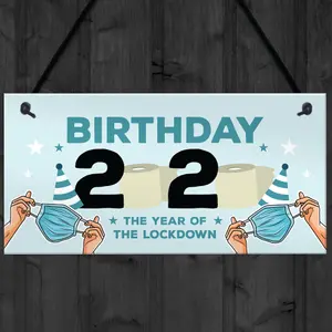 Lockdown Birthday Gift Hanging Plaque Funny Birthday Decoration Keepsake