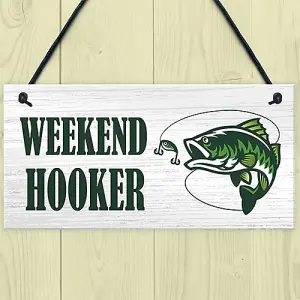 Red Ocean Funny WEEKEND HOOKER Sign Fishing Sign Fisherman Gift Fishing Gift For Him Men Novelty Gift Man Cave Garage Sign