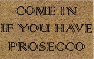 Door Mat Doormats Non Slip Natural Coir Welcome Indoor Outdoor Home Garden Mats Come in if you have proseco