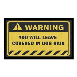 Dog Hair Warning Indoor & Outdoor Doormat - 70x40cm