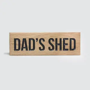 Peak Heritage Engraved Oak Sign 30cm - Dad's Shed