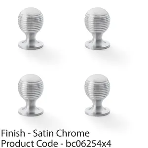 4 PACK - Reeded Ball Door Knob - 25mm Diameter Satin Chrome Lined Cupboard Pull Handle