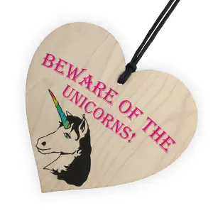 Red Ocean Beware Of The Unicorns Novelty Wooden Hanging Heart Plaque