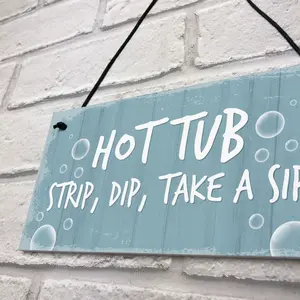 Hot Tub Sign Funny Hot Tub Decor Garden Summerhouse Plaque Home Gift