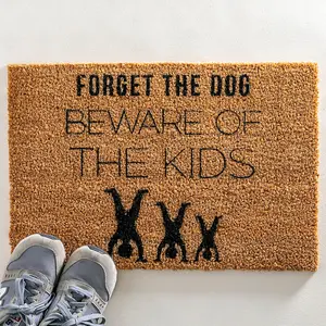 Forget The Dog, Beware Of The Kids Doormat