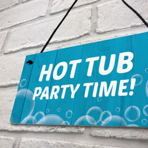 Funny Hot Tub Sign Quirky Hot Tub Accessories Garden Summerhouse Decor