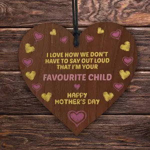 Red Ocean Funny Mothers Day Gift FAVOURITE CHILD Wooden Heart Joke Gift From Daughter Son Humour Gift For Her