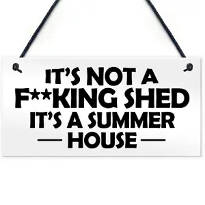 Funny Summerhouse Sign Joke Shed Sign Hanging Wall Door Plaque Home Sign Mum Dad Nan Grandad Gift