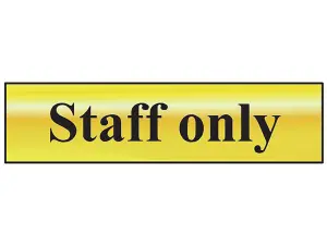 Scan Staff Only Sign - Polished Brass Effect 200 x 50mm