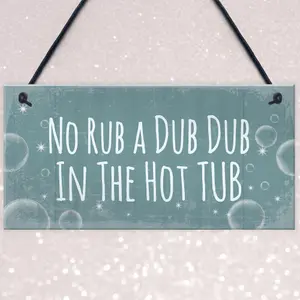 Red Ocean Cheeky Funny Hot Tub Signs And Plaque Hanging Garden Sign Shed Plaque Home Decor