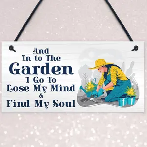 Red Ocean Garden Sign - Into The Garden I Go to Lose My Mind and Find My Soul - Novelty Hanging Garden Shed Sign