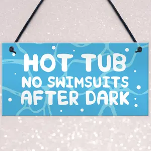 Funny Hot Tub Sign Hanging Garden Summerhouse Shed Sign Home Decor Gift