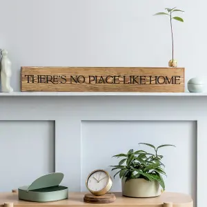 Peak Heritage Engraved Wooden Sign 60cm - There's No Place Like Home