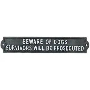 Beware of Dog Survivors Prosecuted Cast Iron Sign Plaque Door Wall House Gate