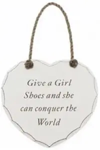 Hanging Wooden Heart Shaped Plaque Home Decoration Message Give A Girl Shoes And She Can Conquer The World