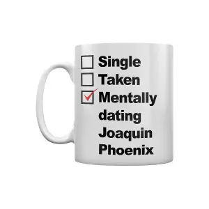 Grindstore Mentally Dating Joaquin Phoenix Mug White/Black (One Size)