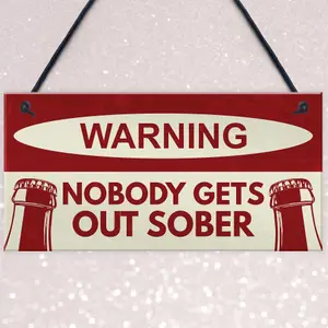 Red Ocean Nobody Gets Out Sober Sign Funny Bar Sign For Home Man Cave Pub Decor Gift For Men  Gifts