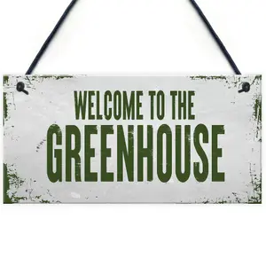 Red Ocean Welcome To The Greenhouse Sign Novelty Garden Sign Shed Summerhouse Sign Home Decor