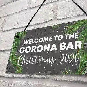 Welcome To The Corona Bar Sign Home Christmas Decor Home Bar Sign Lockdown Gift