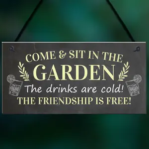 Come Sit In The Garden Sign Hanging Door Sign Garden Shed Summerhouse Plaque