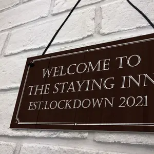 THE STAYING INN Bar Sign Funny Lockdown Sign Man Cave Bar Pub Gift