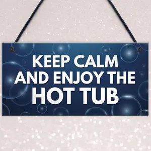 Funny Hot Tub Sign Quote Hot Tub Accessories Garden Summerhouse Sign Home Gift