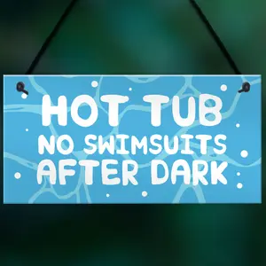 Funny Hot Tub Sign Hanging Garden Summerhouse Shed Sign Home Decor Gift