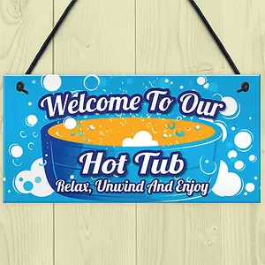 Red Ocean Hot Tub Signs and Plaques Garden Pool Hanging Wall Shed Plaque Welcome To Our Hot Tub Home Decor Gift Hot Tub