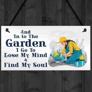 Red Ocean Garden Sign - Into The Garden I Go to Lose My Mind and Find My Soul - Novelty Hanging Garden Shed Sign