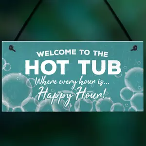 Novelty Hot Tub Sign Hanging Garden Sign Sign Gift For Family New Home Gift