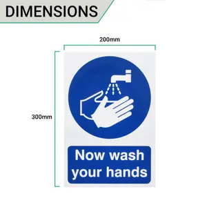 EAI - Now Wash Hands 300x200mm Self Adh Semi Rigid PVC