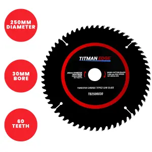 Titman Edge  TCT Fine Finish Crosscutting Saw Blade TCT 250mm x 30mm 60 Tooth - TB2506030