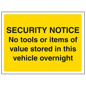 No Tools Or Items Stored In Van Sign - Adhesive Vinyl - 300x200mm (x3)