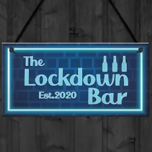 Lockdown Bar Blue Neon Effect Theme Home Bar Sign Quarantine Gift Gift