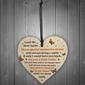 Until We Meet Again Plaque Memorial Gift For Mum Dad Nan Grandad Memorial Plaque Keepsake