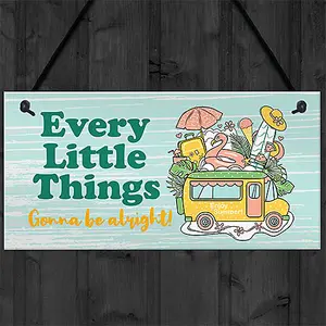 Red Ocean Caravan Campervan Hanging Sign - 'Every Little Things Gonna Be Alright' - Motorhome Decor Accessories Signs And Plaques