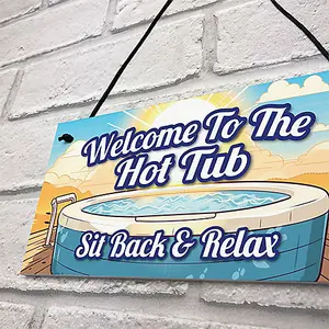 Red Ocean HOT TUB SIGN Hanging Shed Sign Summerhouse Plaque Welcome To Our Hot Tub Sign For Garden Outside Home Decor