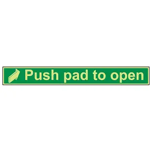 Push Pad To Open Condition Door Sign - Glow in Dark - 600x75mm (x3)