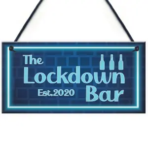 Lockdown Bar Blue Neon Effect Theme Home Bar Sign Quarantine Gift Gift