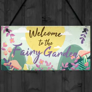 Red Ocean Welcome To The Fairy Garden Hanging Plaque Garden Shed SummerHouse Sign Gifts For Her