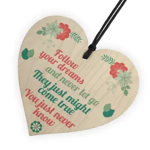 Follow Your Dreams Wood Hanging Heart Stronger Inspirational Motivational Quote Best Friend Gift Plaque Sign