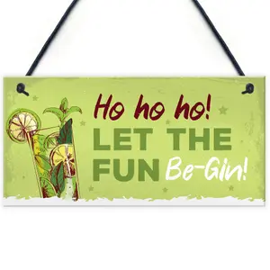 Red Ocean Funny Christmas Sign For Bar Man Cave Bar Sign Let The Fun Be Gin Gifts Keepsake