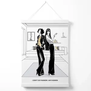 I am Fashion Sketch Quote Style and Fashion Poster with Hanger / 33cm / White